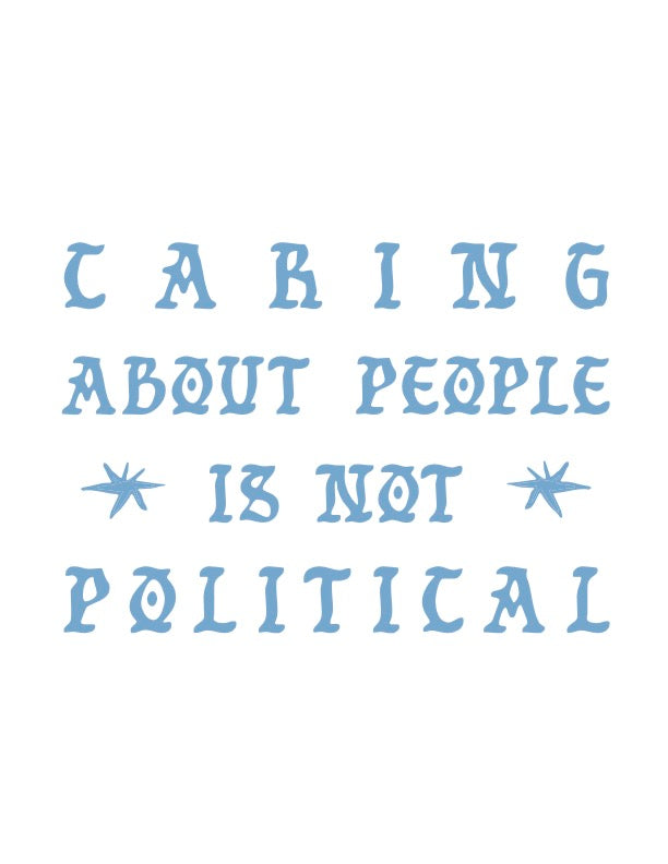 NOT POLITICAL ART PRINT