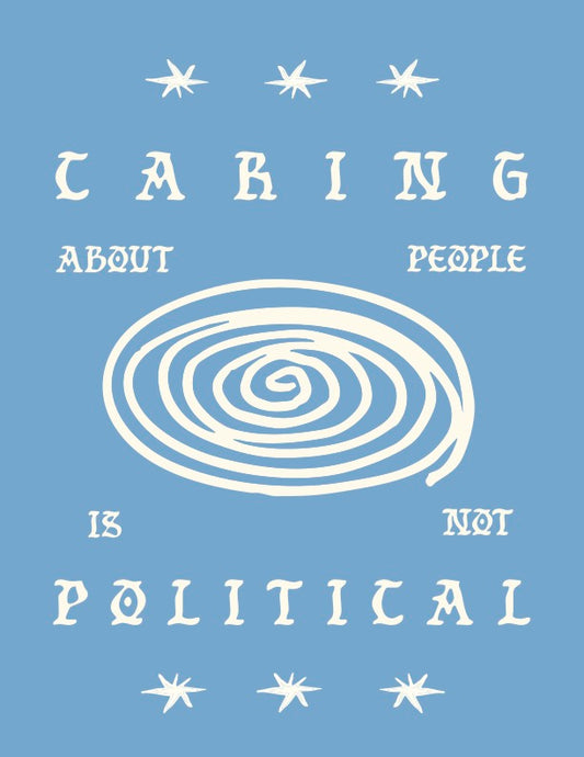 NOT POLITICAL ART PRINT