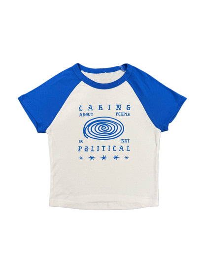 NOT POLITICAL BABY TEE
