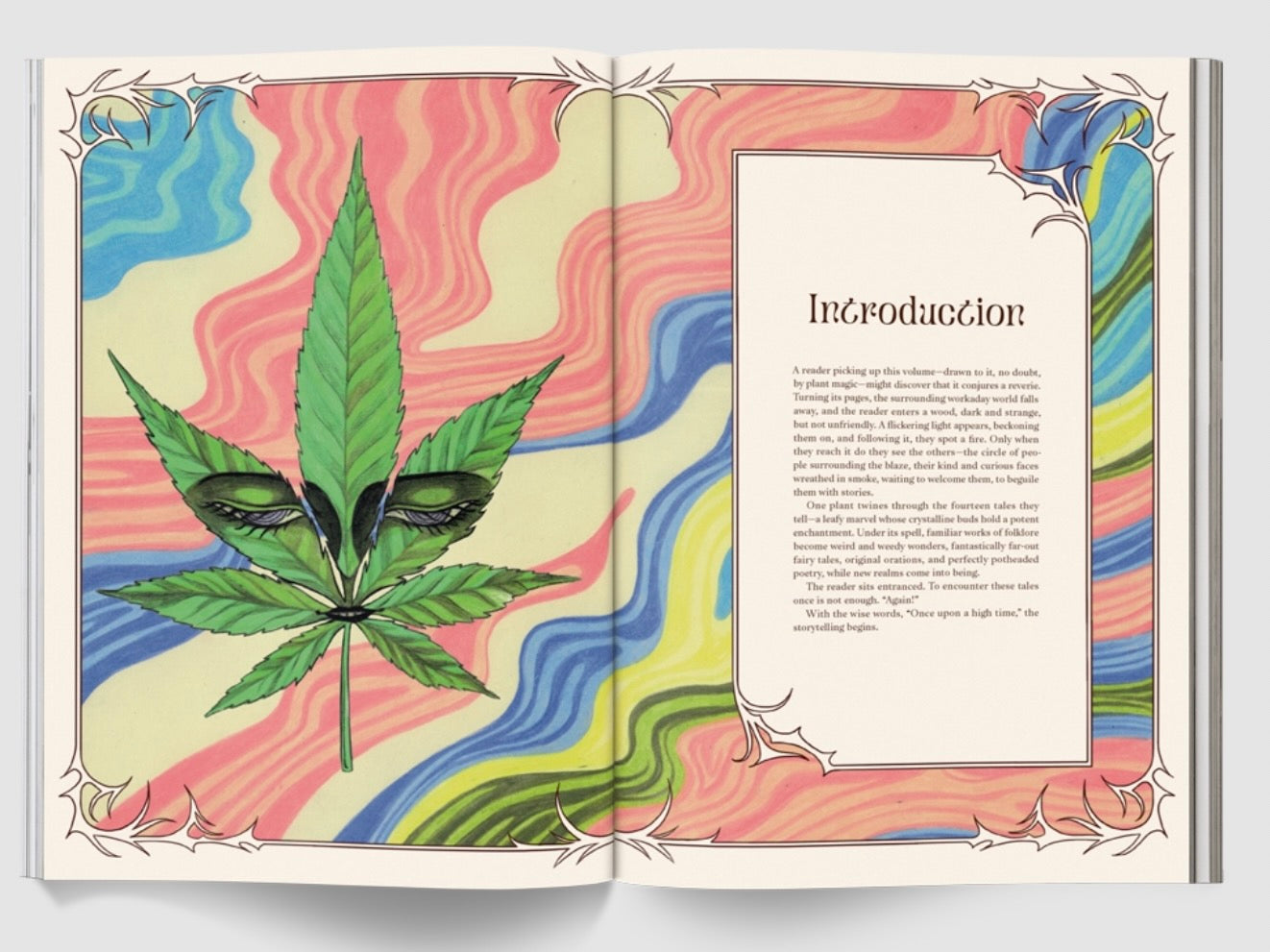 ONCE UPON A HIGH TIME: WEEDY FAIRY TALES