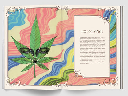 ONCE UPON A HIGH TIME: WEEDY FAIRY TALES